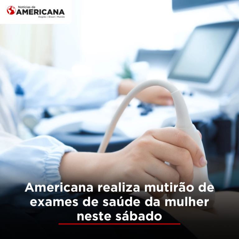 americana-realiza-mutirao-de-exames-de-saude-da-mulher-neste-sabado